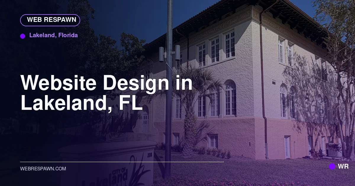 Web Respawn sharing image for /locations/florida/best-website-design-in-lakeland-fl