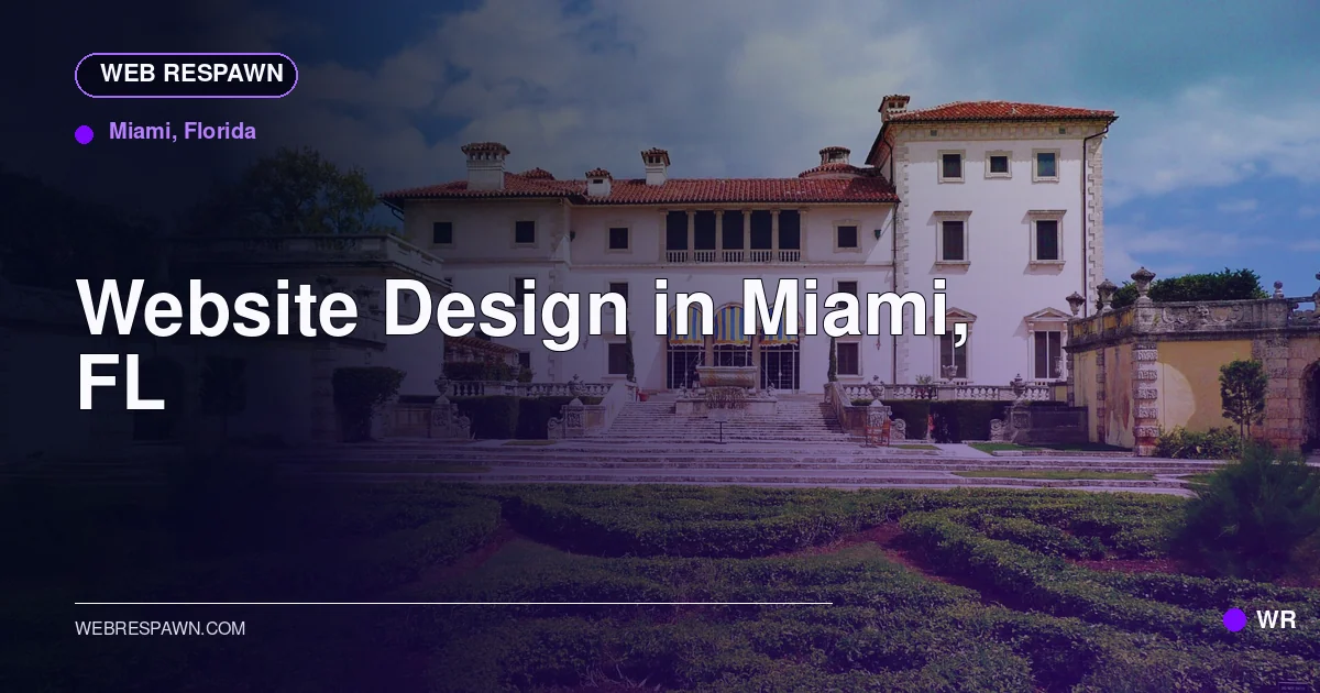 Web Respawn sharing image for /locations/florida/best-website-design-in-miami-fl