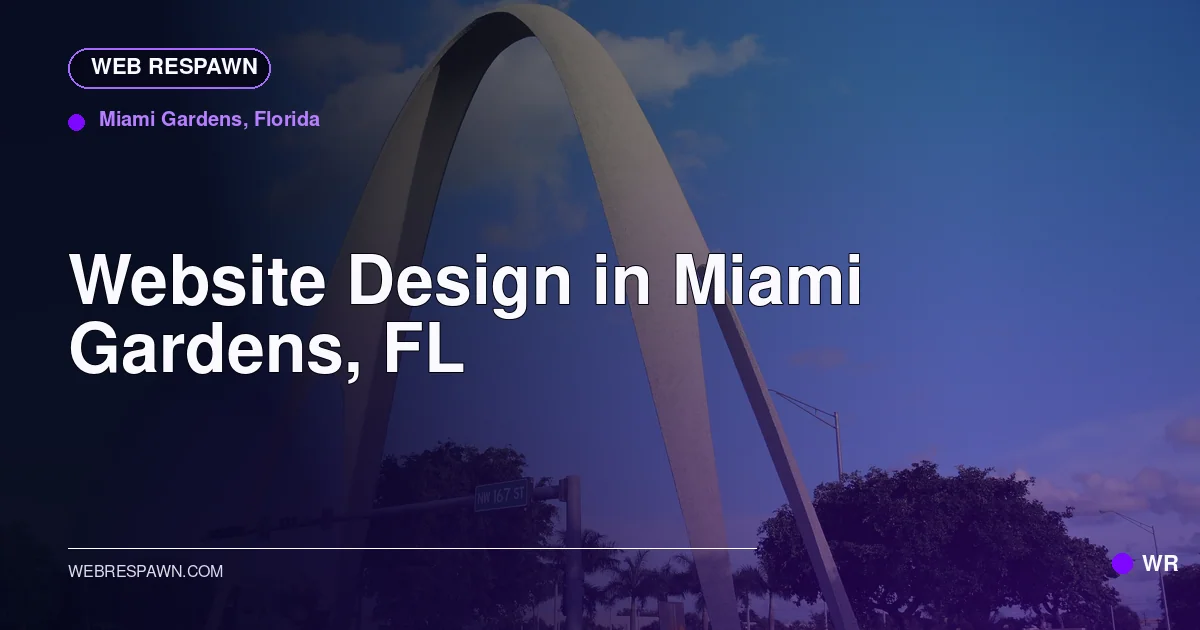 Web Respawn sharing image for /locations/florida/best-website-design-in-miami-gardens-fl