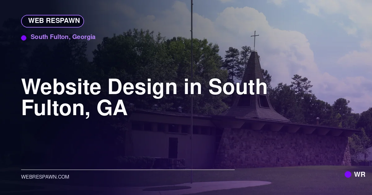 Web Respawn sharing image for /locations/georgia/best-website-design-in-south-fulton-ga