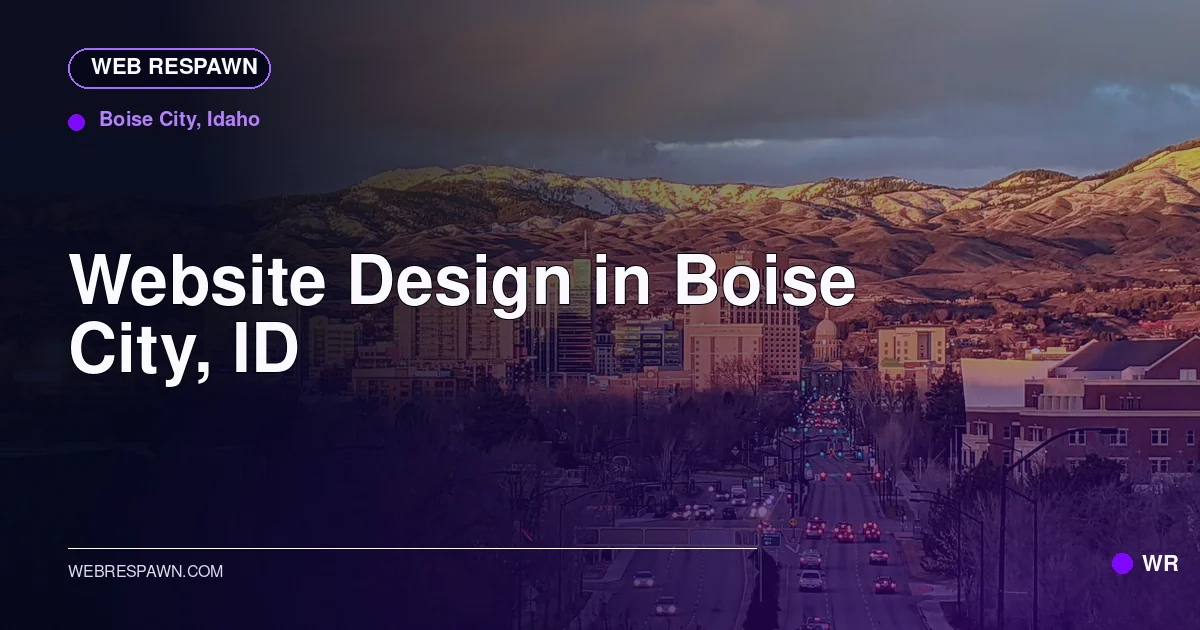 Web Respawn sharing image for /locations/idaho/best-website-design-in-boise-city-id