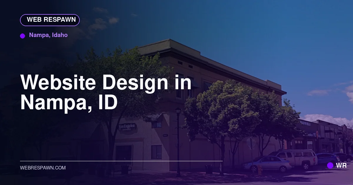 Web Respawn sharing image for /locations/idaho/best-website-design-in-nampa-id