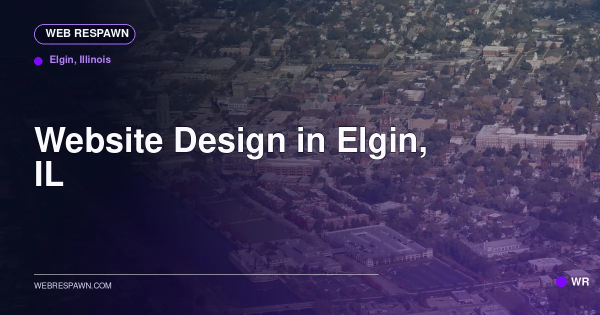 Web Respawn sharing image for /locations/illinois/best-website-design-in-elgin-il