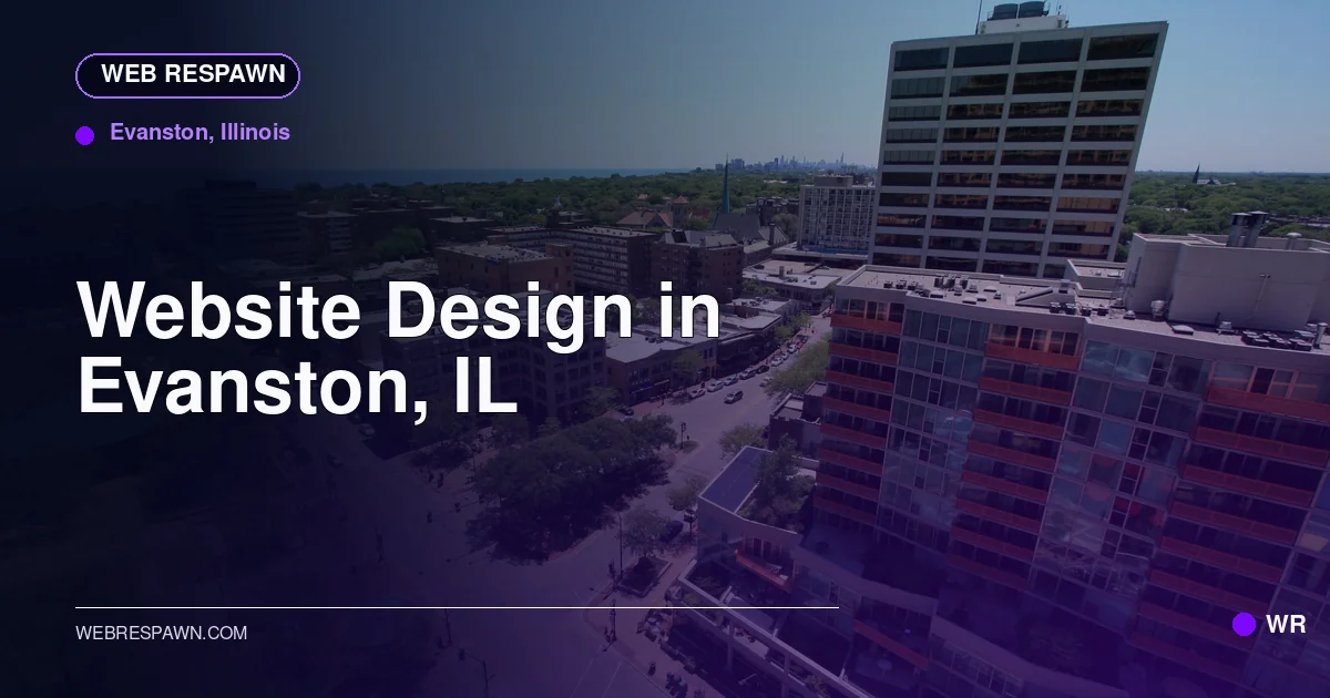 Web Respawn sharing image for /locations/illinois/best-website-design-in-evanston-il