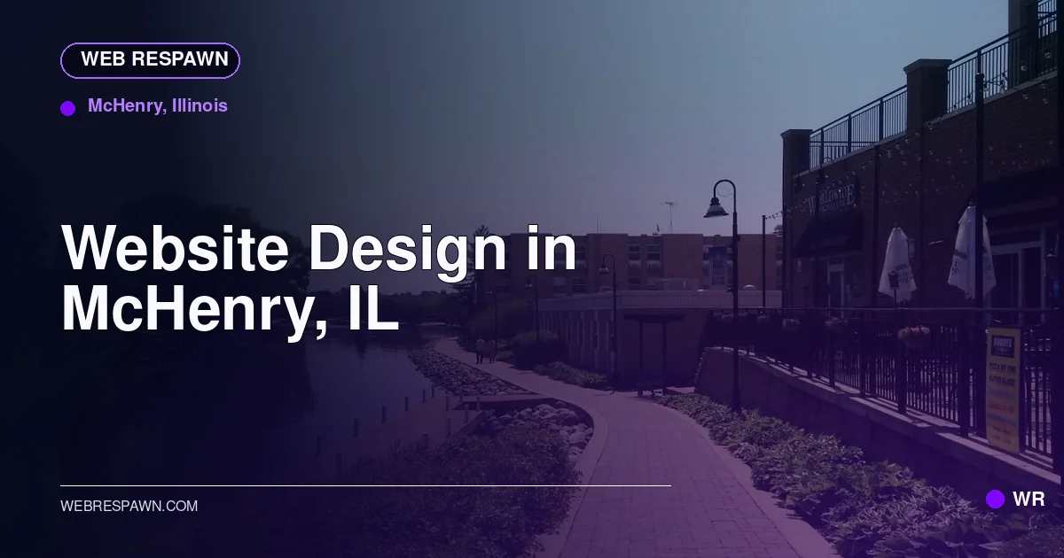 Web Respawn sharing image for /locations/illinois/best-website-design-in-mchenry-il
