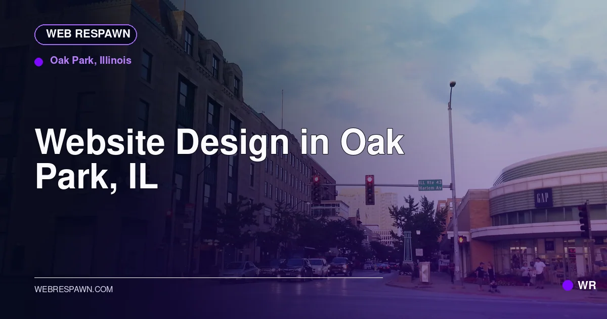 Web Respawn sharing image for /locations/illinois/best-website-design-in-oak-park-il