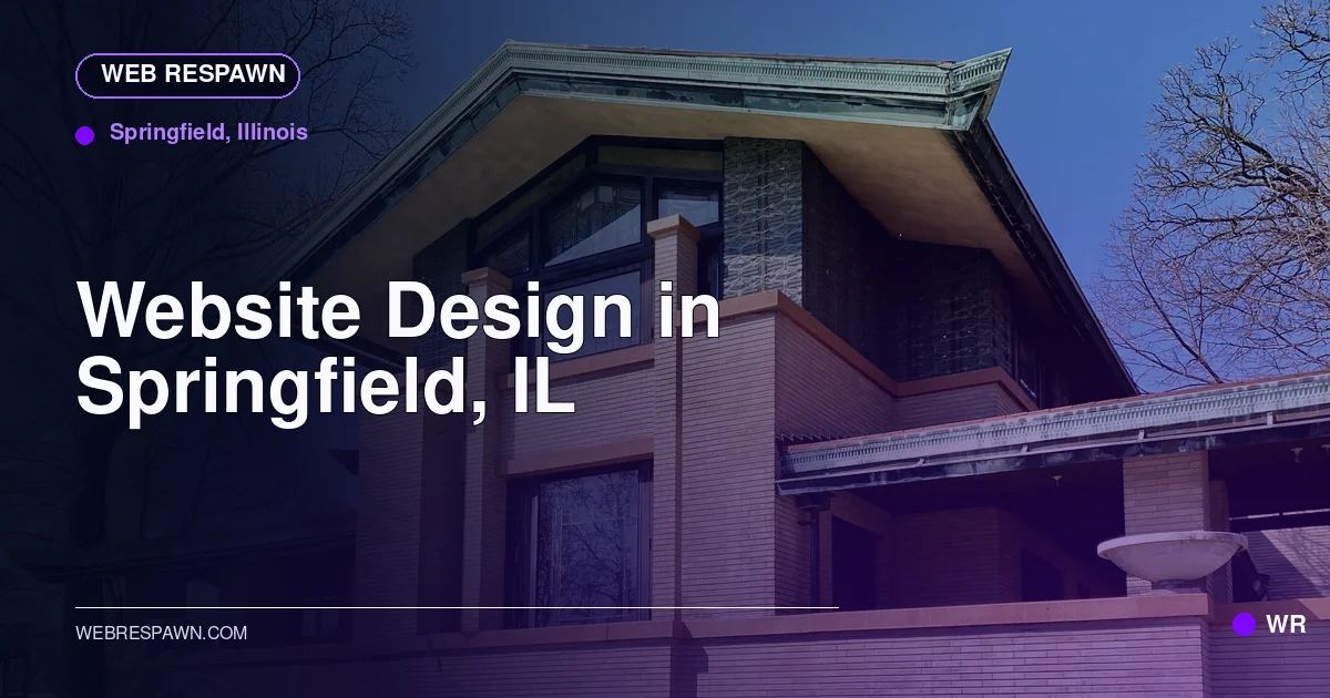 Web Respawn sharing image for /locations/illinois/best-website-design-in-springfield-il
