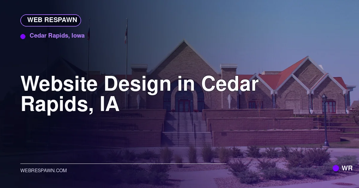 Web Respawn sharing image for /locations/iowa/best-website-design-in-cedar-rapids-ia
