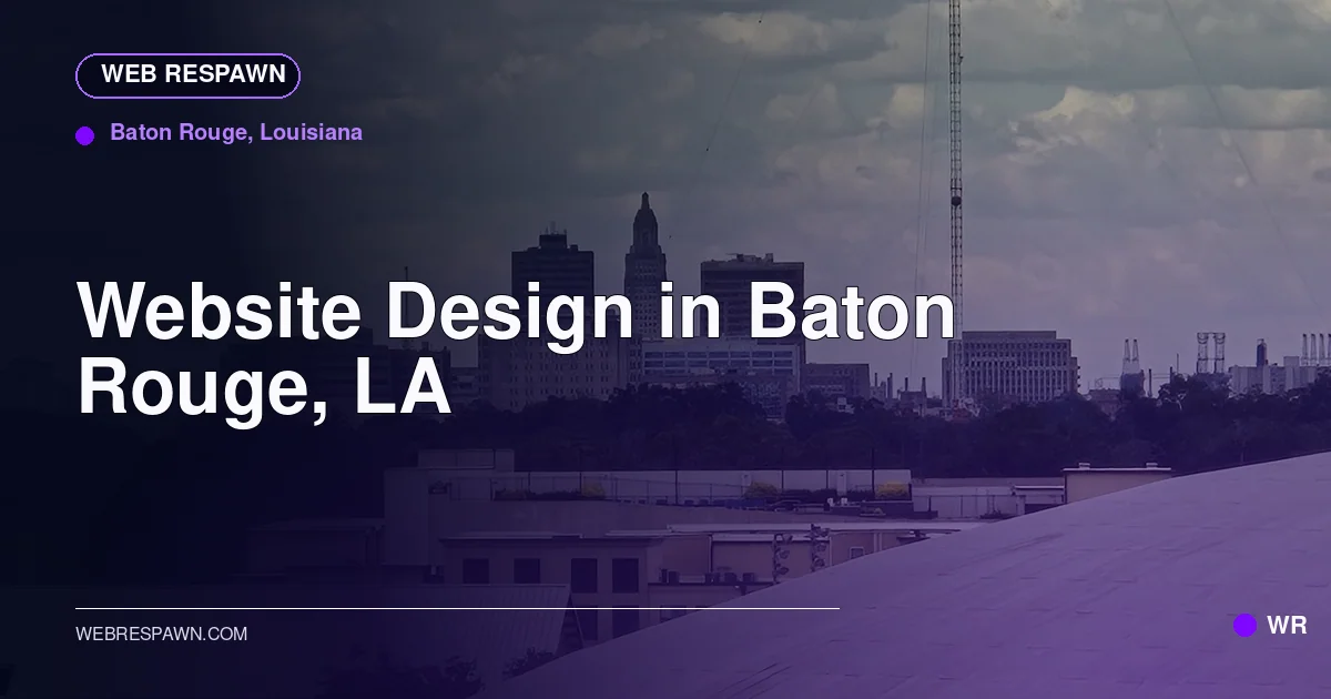 Web Respawn sharing image for /locations/louisiana/best-website-design-in-baton-rouge-la