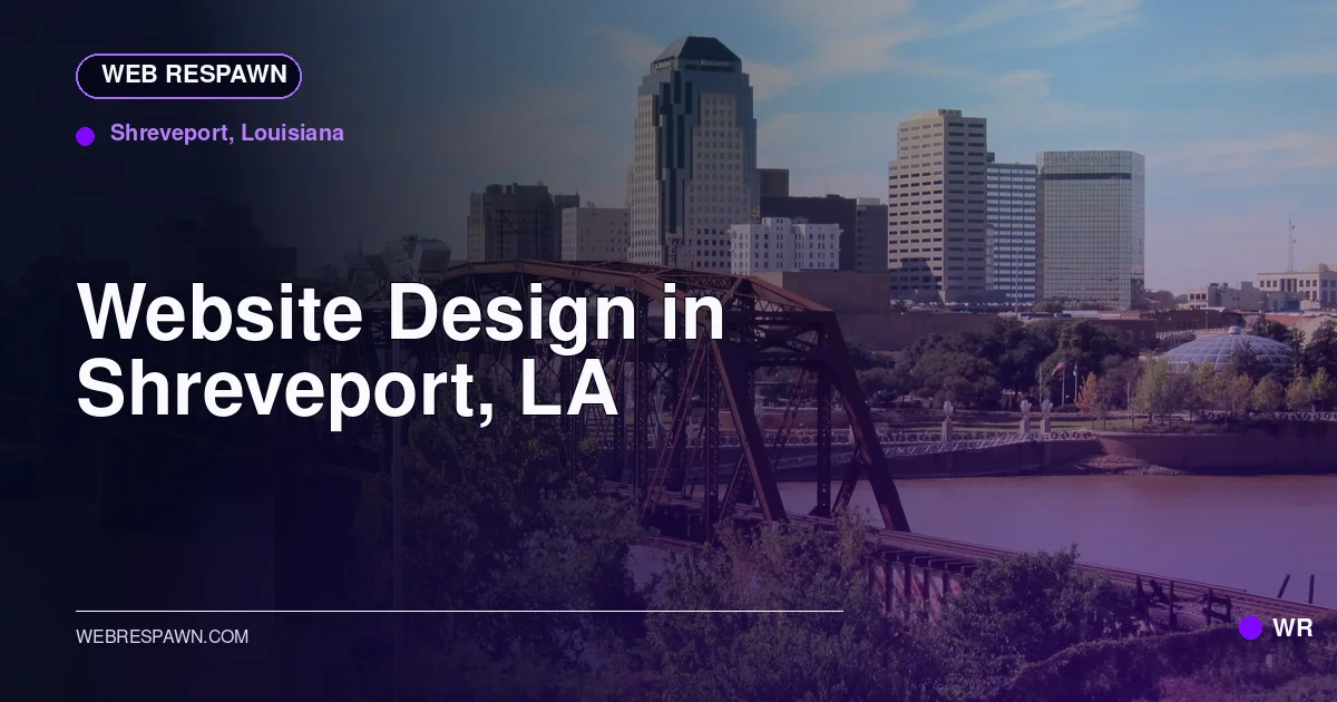 Web Respawn sharing image for /locations/louisiana/best-website-design-in-shreveport-la
