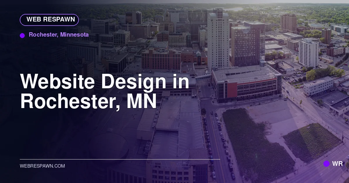 Web Respawn sharing image for /locations/minnesota/best-website-design-in-rochester-mn
