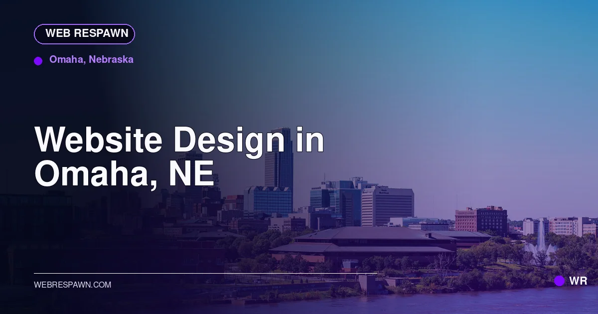 Web Respawn sharing image for /locations/nebraska/best-website-design-in-omaha-ne
