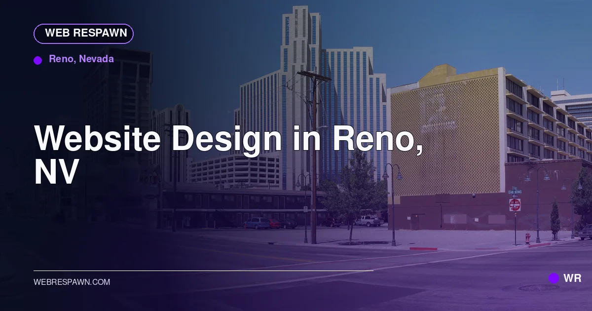 Web Respawn sharing image for /locations/nevada/best-website-design-in-reno-nv