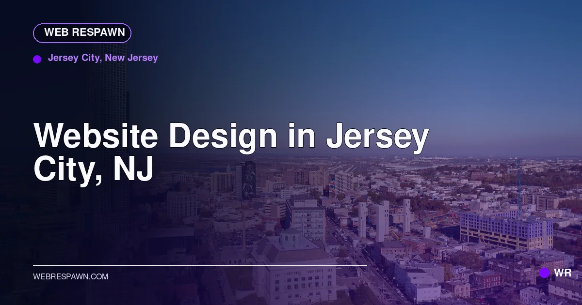Web Respawn sharing image for /locations/new-jersey/best-website-design-in-jersey-city-nj