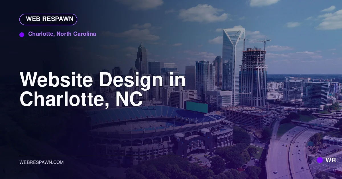 Web Respawn sharing image for /locations/north-carolina/best-website-design-in-charlotte-nc