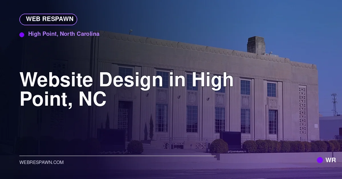 Web Respawn sharing image for /locations/north-carolina/best-website-design-in-high-point-nc