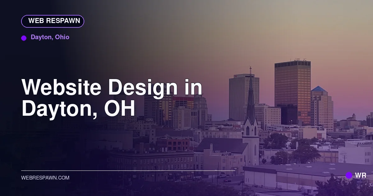 Web Respawn sharing image for /locations/ohio/best-website-design-in-dayton-oh