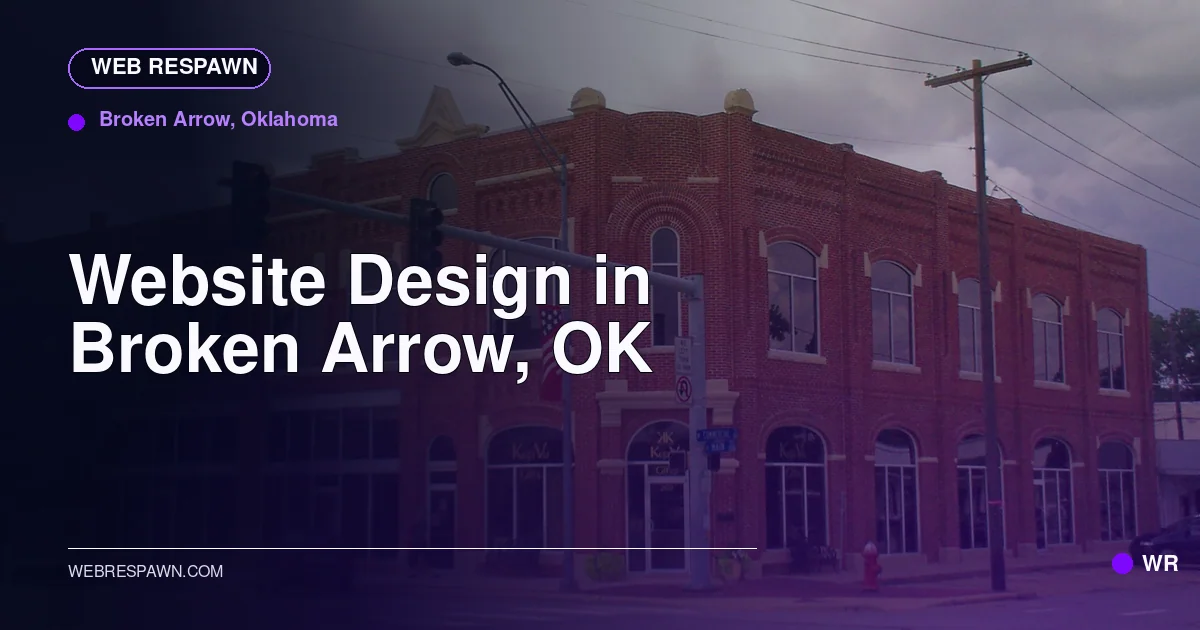 Web Respawn sharing image for /locations/oklahoma/best-website-design-in-broken-arrow-ok