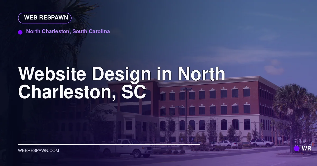 Web Respawn sharing image for /locations/south-carolina/best-website-design-in-north-charleston-sc
