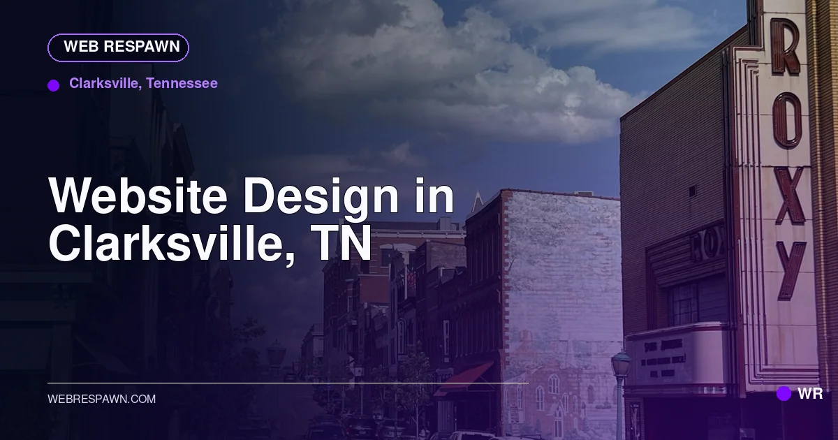 Web Respawn sharing image for /locations/tennessee/best-website-design-in-clarksville-tn
