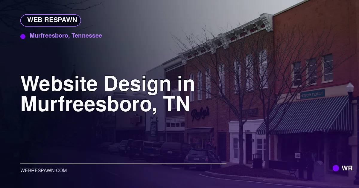 Web Respawn sharing image for /locations/tennessee/best-website-design-in-murfreesboro-tn