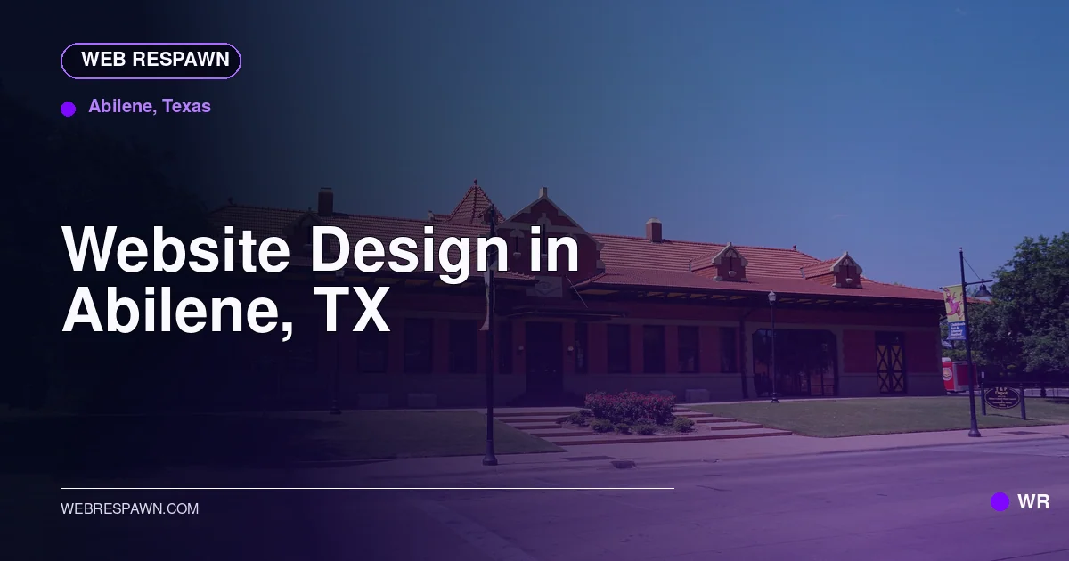 Web Respawn sharing image for /locations/texas/best-website-design-in-abilene-tx