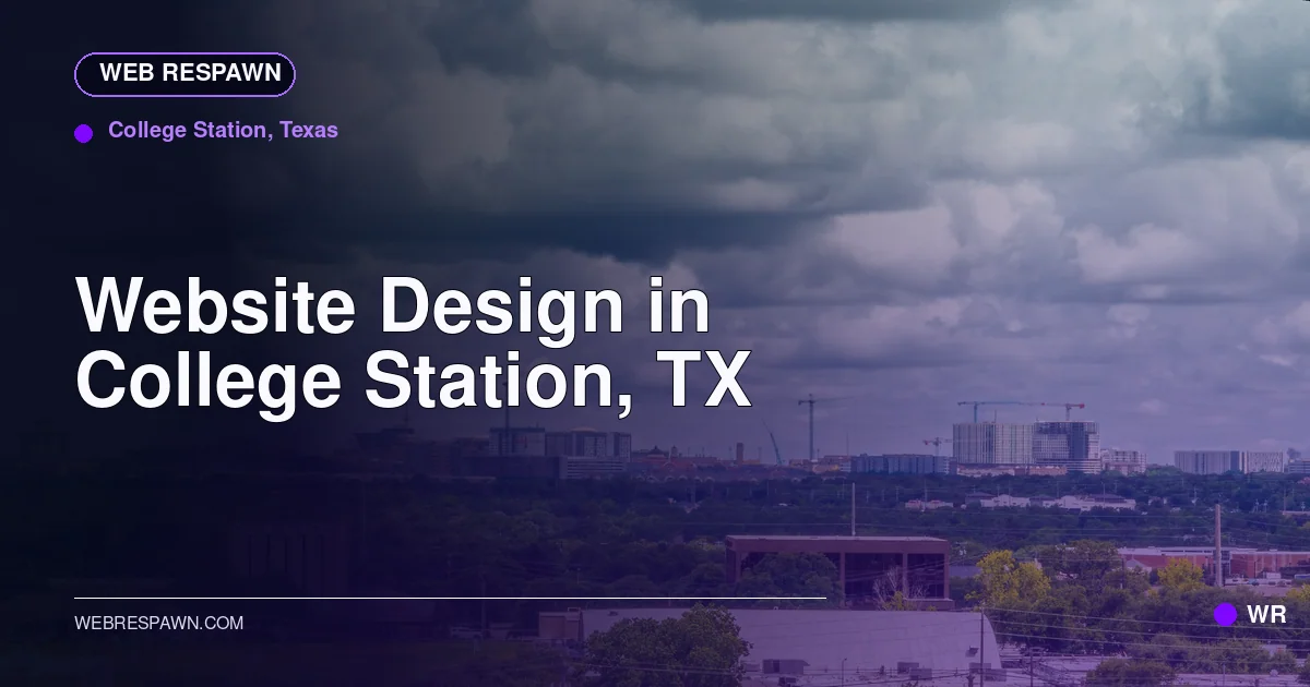 Web Respawn sharing image for /locations/texas/best-website-design-in-college-station-tx