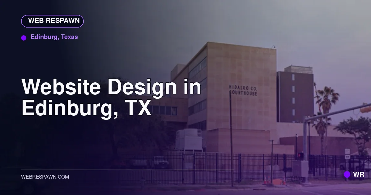 Web Respawn sharing image for /locations/texas/best-website-design-in-edinburg-tx