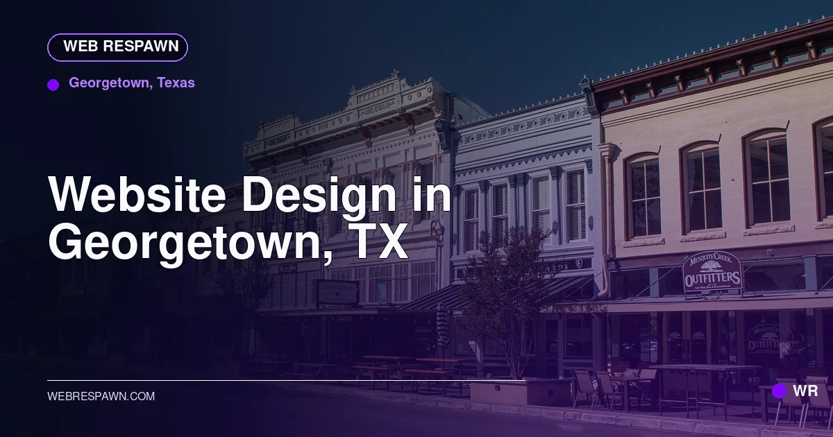 Web Respawn sharing image for /locations/texas/best-website-design-in-georgetown-tx
