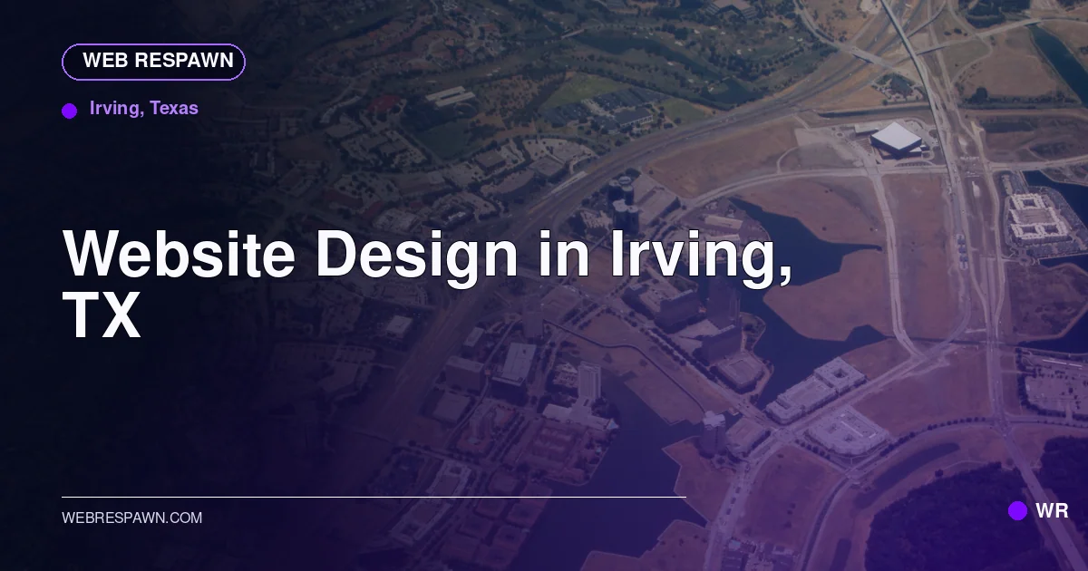 Web Respawn sharing image for /locations/texas/best-website-design-in-irving-tx