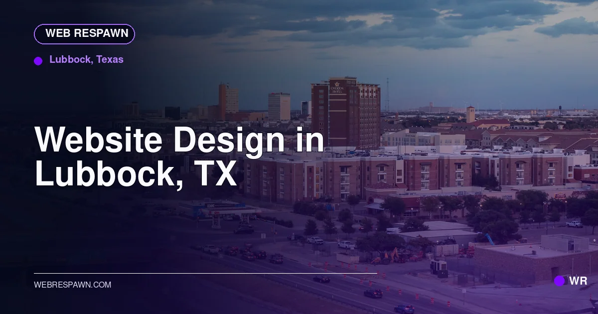Web Respawn sharing image for /locations/texas/best-website-design-in-lubbock-tx