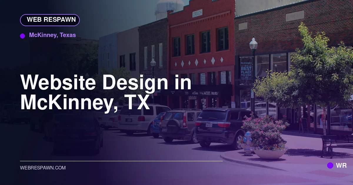 Web Respawn sharing image for /locations/texas/best-website-design-in-mckinney-tx