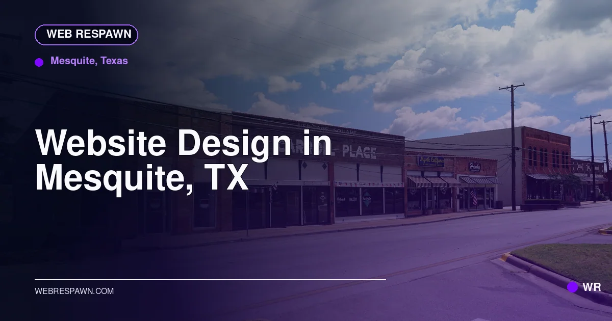 Web Respawn sharing image for /locations/texas/best-website-design-in-mesquite-tx