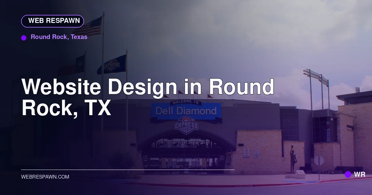 Web Respawn sharing image for /locations/texas/best-website-design-in-round-rock-tx