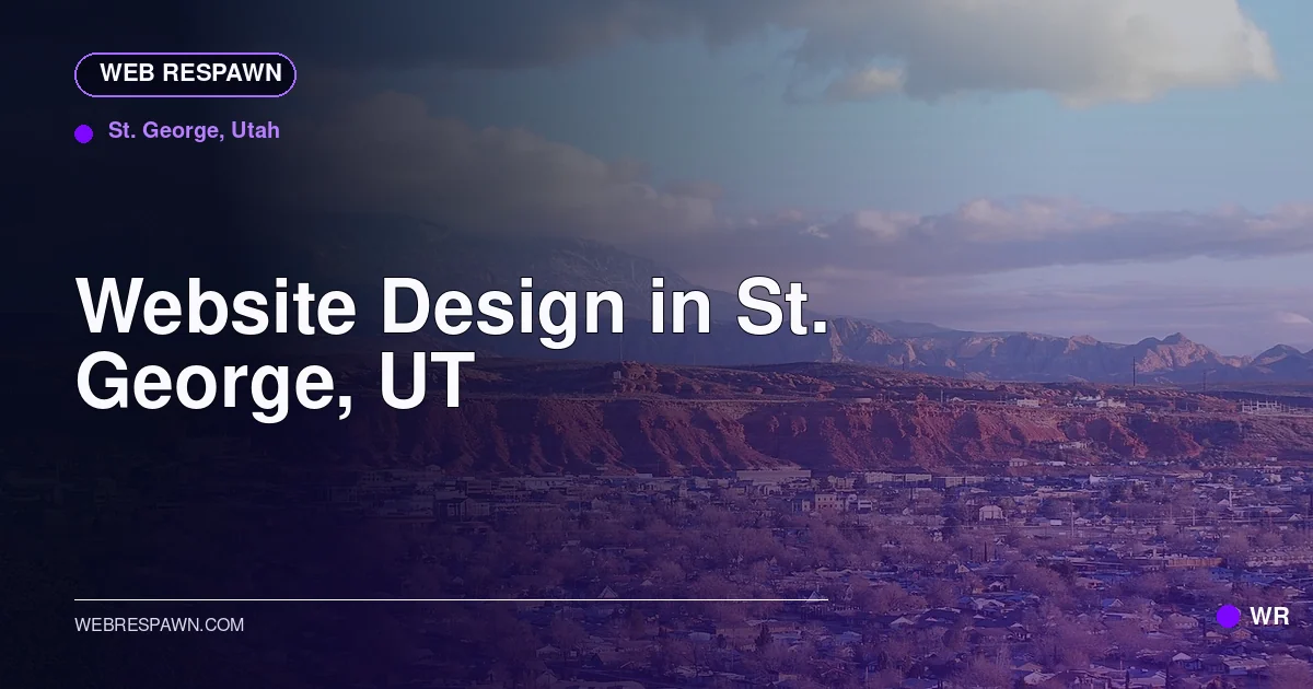 Web Respawn sharing image for /locations/utah/best-website-design-in-st-george-ut