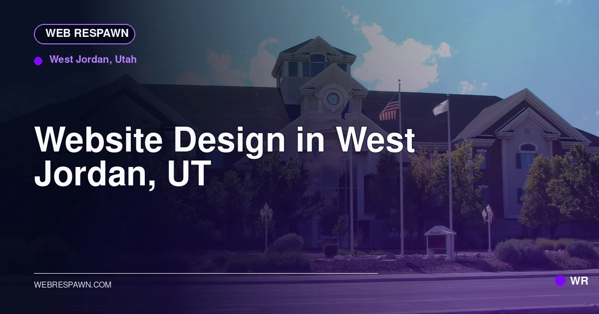 Web Respawn sharing image for /locations/utah/best-website-design-in-west-jordan-ut
