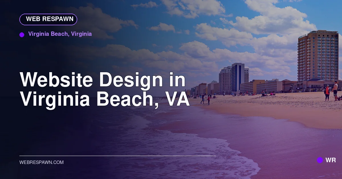 Web Respawn sharing image for /locations/virginia/best-website-design-in-virginia-beach-va