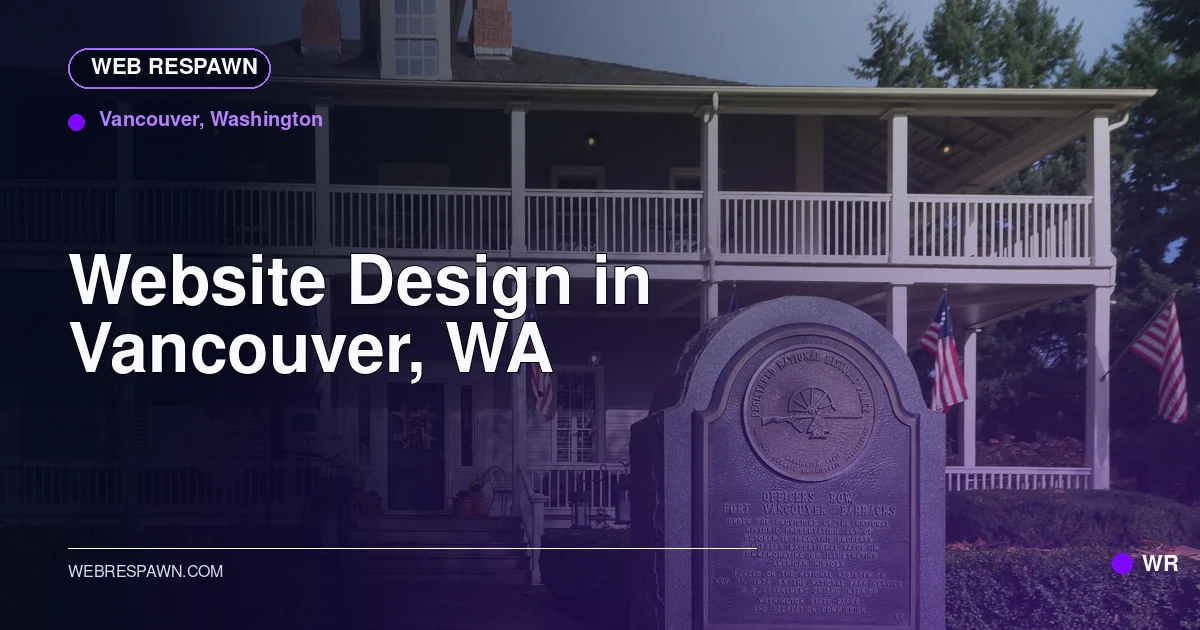 Web Respawn sharing image for /locations/washington/best-website-design-in-vancouver-wa