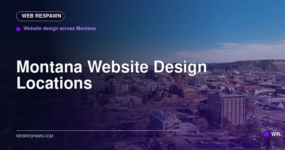 Web Respawn sharing image for /locations/montana/website-design