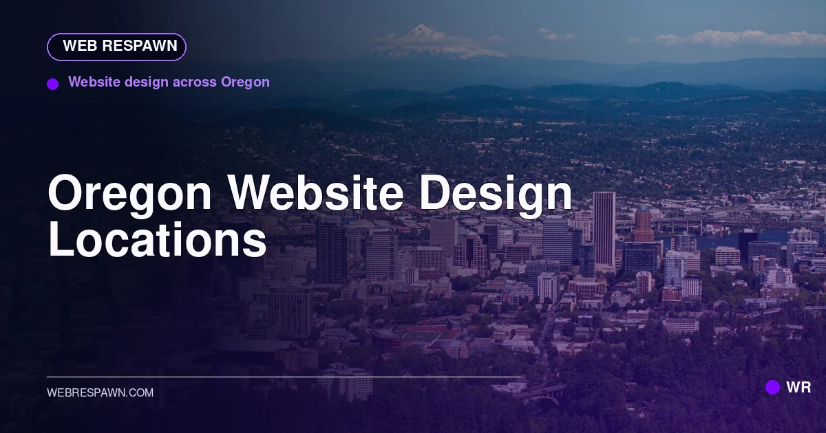 Web Respawn sharing image for /locations/oregon/website-design